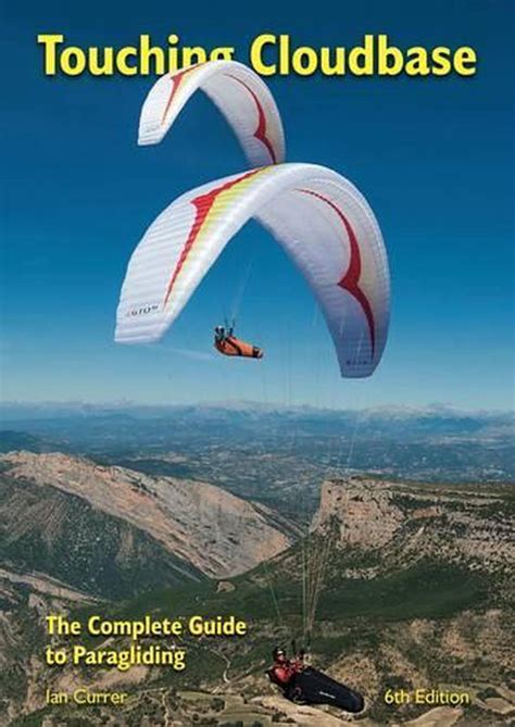 touching cloudbase the complete guide to paragliding PDF