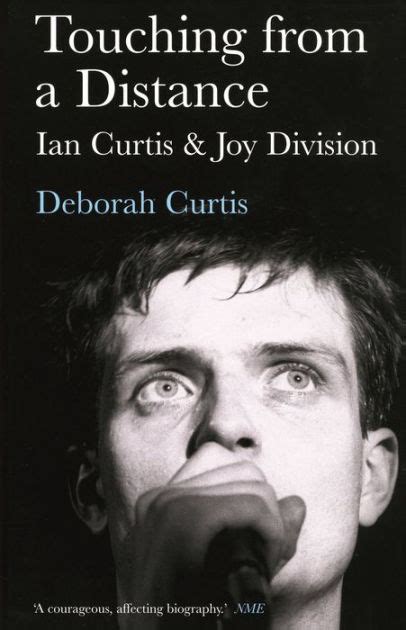touching from a distance ian curtis and joy division Reader