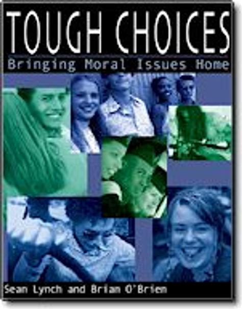 tough choices bringing moral issues home PDF