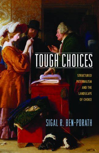 tough choices structured paternalism Epub