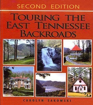 touring the east tennesee backroads touring the backroads PDF