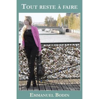 tout reste faire emmanuel bodin ebook PDF