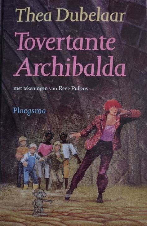 tovertante archibalda tek ren pullens Epub