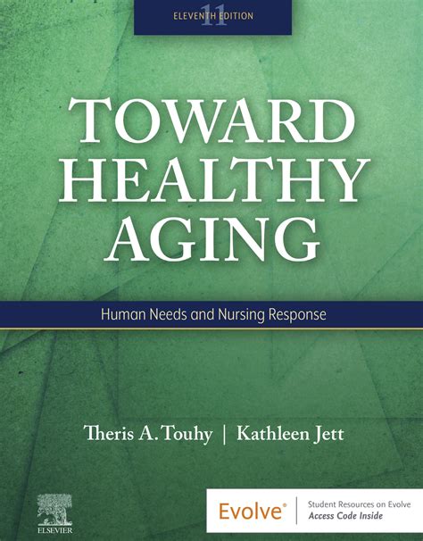 toward healthy aging human needs and nursing response 7e toward healthy aging ebersole Epub