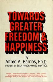 towards greater freedom and happiness Kindle Editon