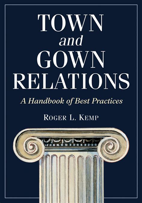 town and gown relations a handbook of best practices Epub