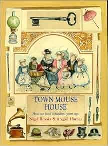 town mouse house mouse histories Kindle Editon