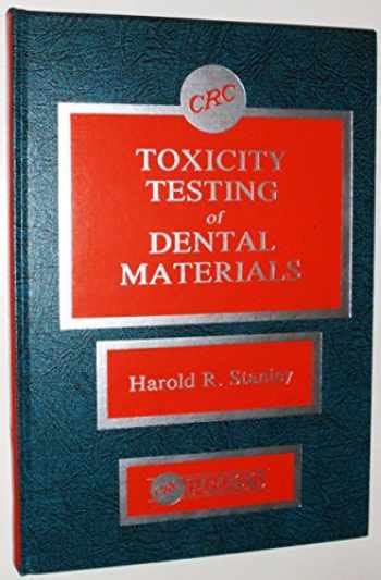 toxicity testing of dental materials Epub