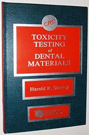 toxicity testing of dental materials Epub