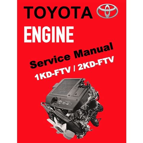 toyota 2kd engine workshop manual Kindle Editon