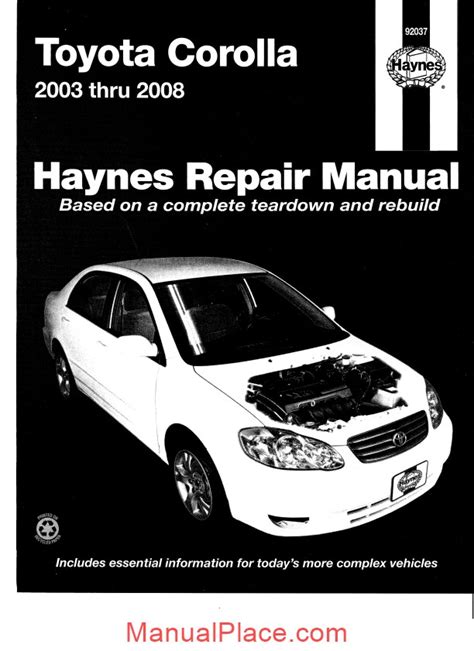toyota corolla 2003 thru 2008 haynes repair manual Reader