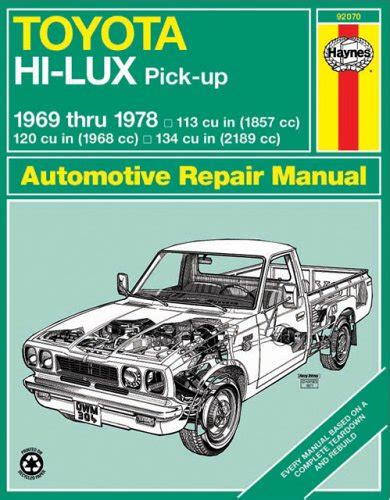 toyota hi lux pick up 1969 thru 1978 haynes repair manuals Reader