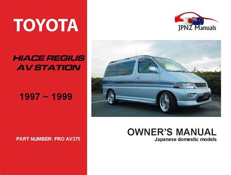 toyota hiace regius owners manual Doc