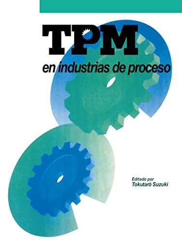 tpm en industrias de proceso spanish edition Doc