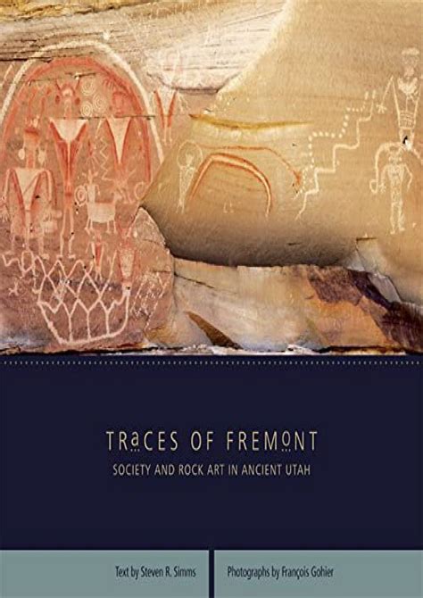 traces of fremont society and rock art in ancient utah Reader