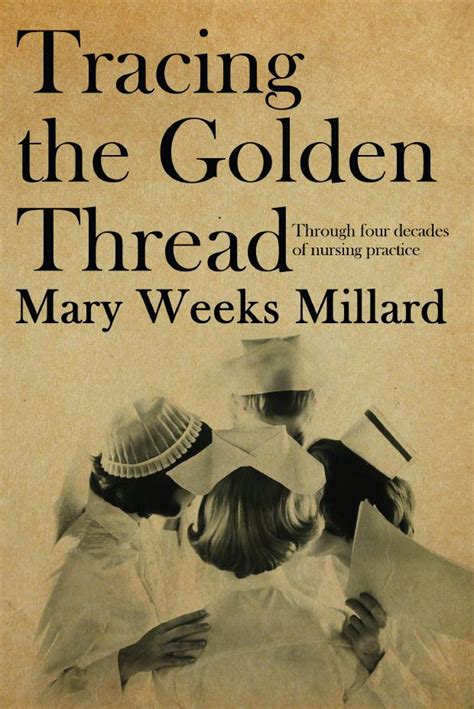 tracing the golden thread true stories book 19 PDF