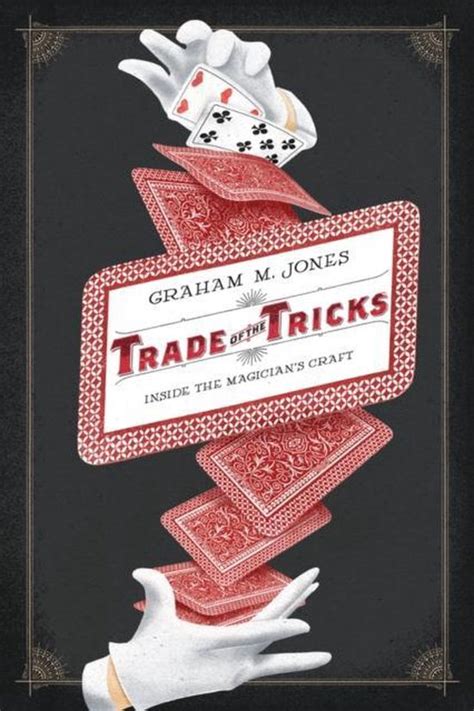 trade of the tricks inside the magicians craft Kindle Editon