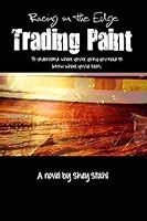 trading paint racing on the edge volume 3 Kindle Editon