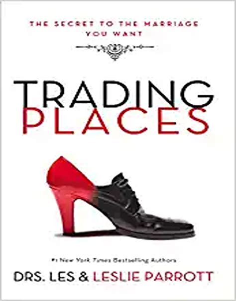 trading places the secret to the marriage you want Kindle Editon