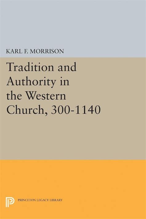 tradition authority western 300 1140 princeton Doc