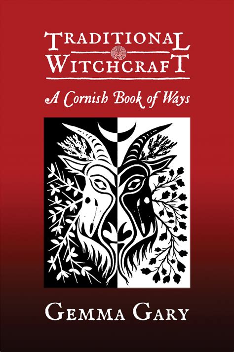 traditional witchcraft a cornish book of ways Reader