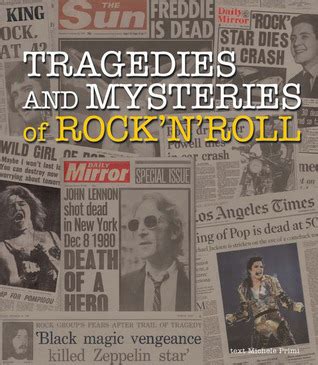 tragedies and mysteries of rock n roll Reader