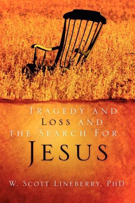 tragedy and loss and the search for jesus PDF