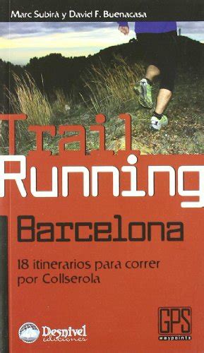 trail running barcelona outdoor desnivel PDF