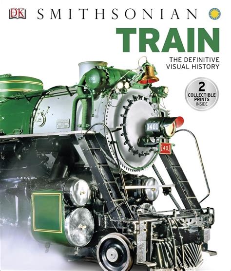 train the definitive visual history dk smithsonian PDF