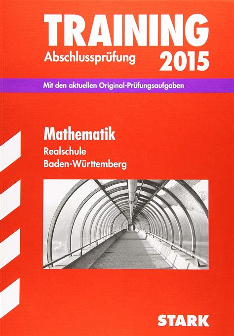 training abschlusspr fung realschule baden w rttemberg mathematik Epub