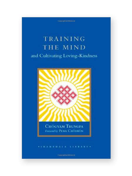 training the mind and cultivating loving kindness Kindle Editon