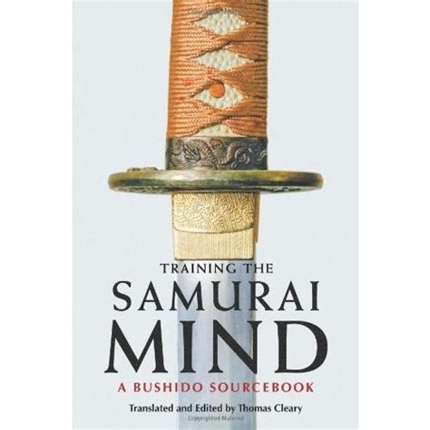 training the samurai mind a bushido sourcebook Epub