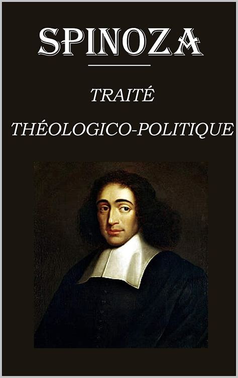 trait th ologico politique spinoza lecture duniversalis ebook PDF