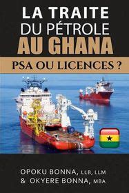 traite du p trole au ghana Epub