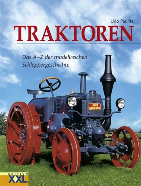 traktoren das z modellreichen schleppergeschichte Kindle Editon