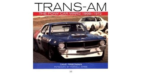 trans am the pony car wars 1966 1971 Kindle Editon