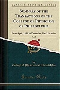 transactions college physicians philadelphia classic Reader