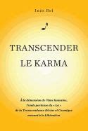 transcender karma dimension transcendance lib ration Epub