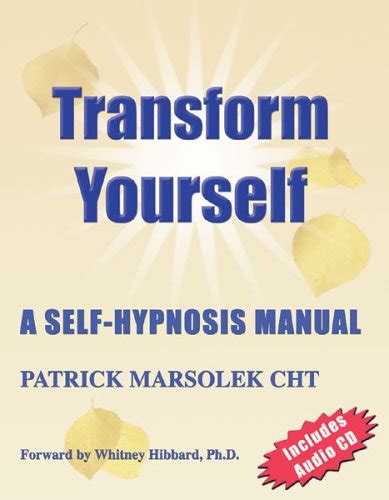 transform yourself a self hypnosis manual Kindle Editon