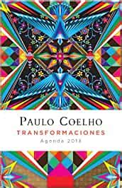 transformaciones agenda 2013 productos papeleria paulo coelho PDF