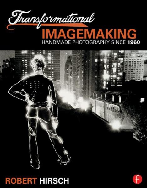 transformational imagemaking handmade photography since 1960 Reader