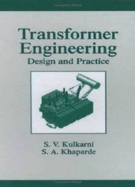 transformer engineering design and practice power engineering Epub