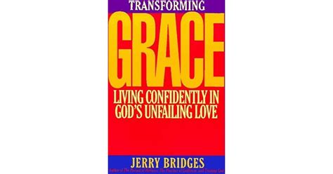 transforming grace living confidently in gods unfailing love Doc