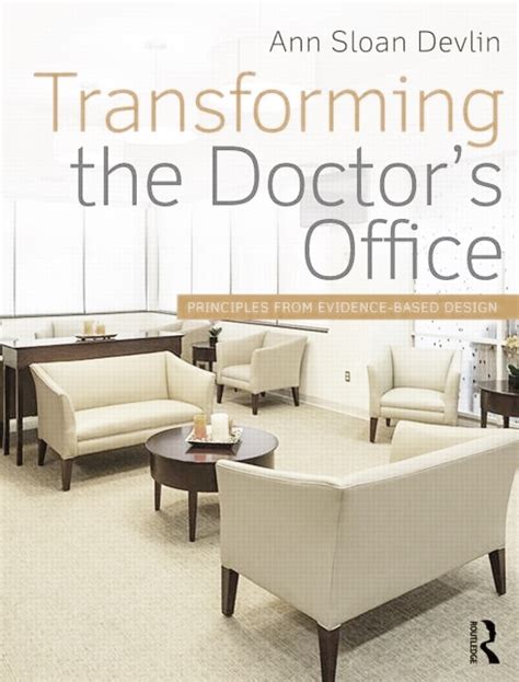 transforming the doctors office principles from evidence based design Kindle Editon