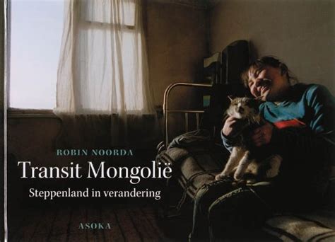 transit mongoli steppenland in verandering boek dvd Kindle Editon