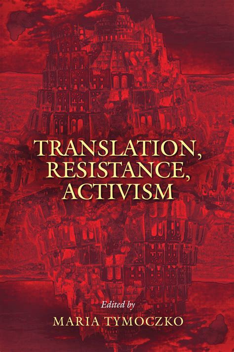 translation resistance activism translation resistance activism Doc