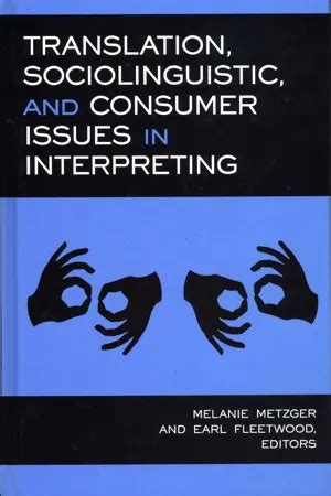 translation sociolinguistic and consumer issues in interpreting Kindle Editon