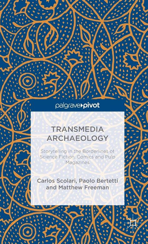 transmedia archaeology transmedia archaeology Doc