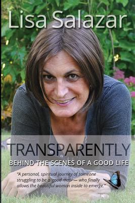 transparently behind the scenes of a good life Doc