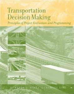 transportation decision making principles of project evaluation and programming Epub